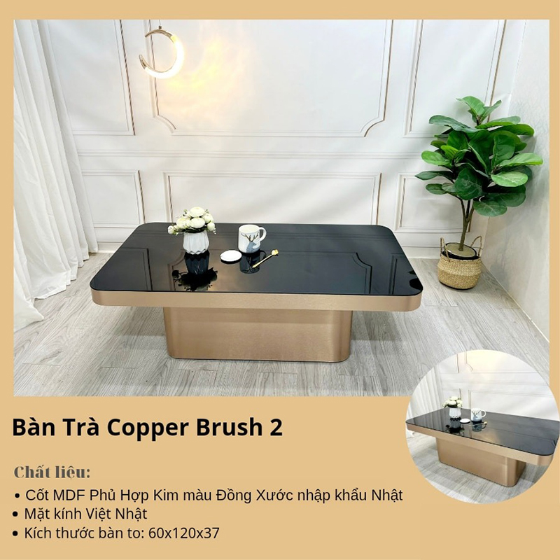 Bàn trà Copper Brush mặt kính Việt Nhật giá tốt BT995